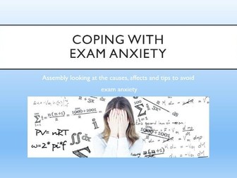 Coping with Exam Anxiety Assembly
