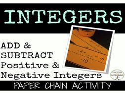 Add and Subtract Positive and Negative Integers Paper Chain Activity