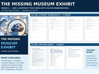 The Missing Museum Exhibit | Grade 5 Adding & Subtracting Fractions | No-Prep Math Mystery