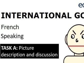 Edexcel IGCSE French Speaking : Task A (Picture description & Discussion)