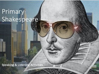 Shakespeare Speaking and Listening Activities