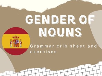 Gender of Nouns - Crib sheet + exercises