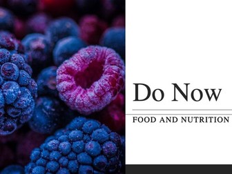 Do Nows for Technology: Food and nutrition