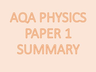 AQA Physics Paper 1 Revision powerpoint