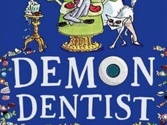 Demon Dentist Year 4 Whole Class Reading Resources