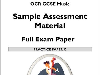 OCR GCSE Music – Practice / Mock Exam / Revision – Paper C