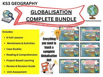 Globalisation Complete Unit Bundle | KS3 Geography (6 Lessons, Project & Assessment)