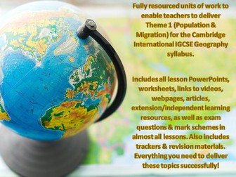 IGCSE Geography Theme 1 Fully Resourced Bundle (Population & Migration) (Cambridge International)