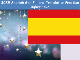 GCSE Spanish Higher Gap Fill and Translation Practice Reading Exam