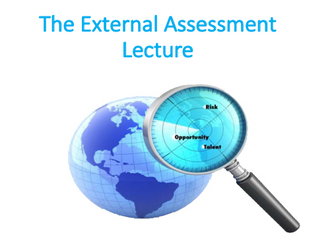 The External Assessment Lecture (Strategic Management)