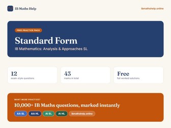 IB Maths AA SL: Standard Form - Free Practice
