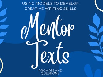 5 Fully Formatted Short Mentor Text Activities for Creative and Analytical Writing Development