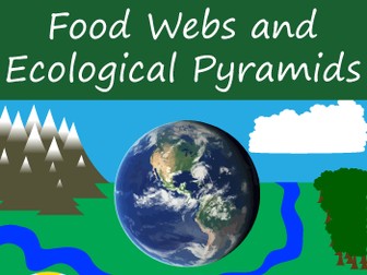 Ecology: Food Webs and Ecological Pyramids Slide Show