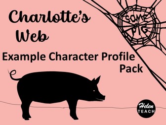 Charlotte's Web: Character Profile Example Text Pack