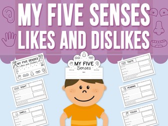 My Five Senses - Likes and Dislikes