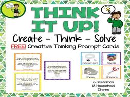 FREE Create - Think - Solve Creative Thinking Prompt Cards