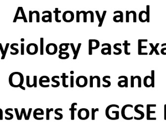 Anatomy and Physiology Past Exam Questions and Answer for GCSE PE