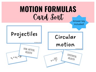 Motion Formulas (Senior Physics) Card Sort Activity