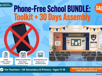 ''Phone-Free School BUNDLE:Toolkit+30 Days Assembly{SALE}''
