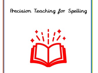 Precision Teaching for Spelling Bundle -primary