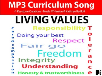 'LIVING VALUES' (Grades K-12) ~ Curriculum Song MP3 & Lesson Materials