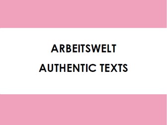 Arbeitswelt - Authentic Texts