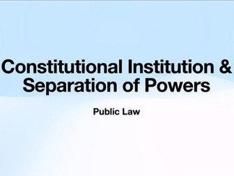 Constitutional: The Separation of Powers