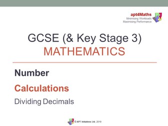 apt4Maths: DIVIDING DECIMALS PowerPoint for GCSE Maths (Lesson 8 of 13 on Calculations)