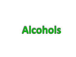 Alcohols