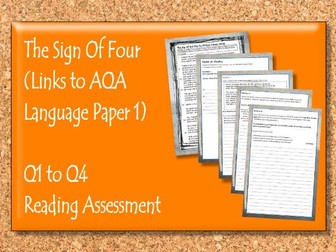 LANGUAGE PAPER 1 Q1-Q4 READING ASSESSMENT - SHERLOCK - THE SIGN OF FOUR