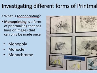 Lesson on printing, comparing differences between mono and block printing.