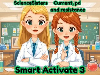 AQA Smart Activate 3 Physics Chapter 4 Lesson 3 Current, Potential Difference and Resistance