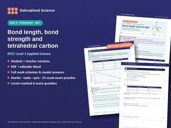 Bond Length, Bond Strength and Tetrahedral Carbon | BTEC Applied Science