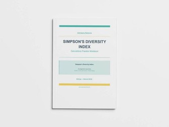 Simpson's Diversity Index - Edexcel GCSE Biology Calculation Practice Book