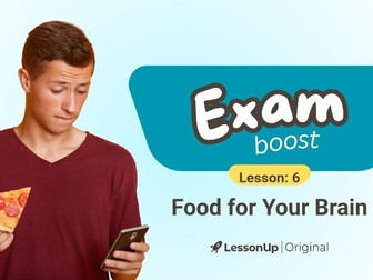 Exam Boost 6 - Food for your Brain