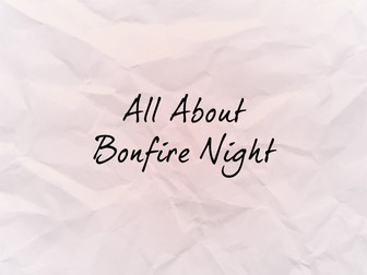 All About Bonfire Night