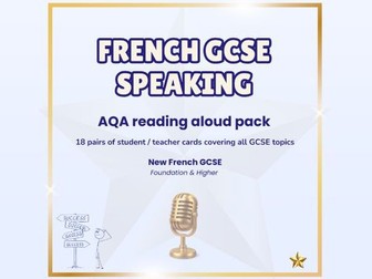Reading aloud pack – French GCSE speaking (AQA)