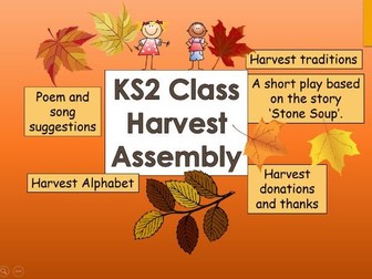 Harvest Assembly and supporting power-point.