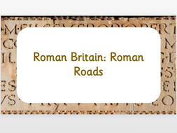 Roman Britain: Roman Roads