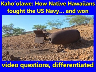 Kaho'olawe: Hawaiians defeat the Navy. Video questions, differentiated