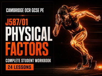 OCR GCSE PE J587 01 Physical Factors Complete Student Workbook