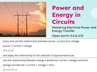IGCSE Physics: Power and Energy - P = IV and E = IVt | Edexcel Modular | Unit 2 | L9