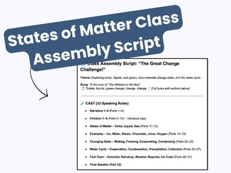 States of Matter KS2 Class Assembly Script