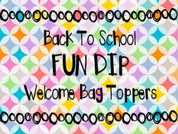 Back To School Fun Dip Candy Welcome Bag Topper