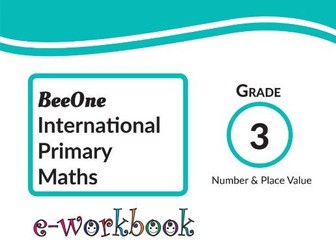 Grade 3 Number & Place Value Workbook of 55 worksheets from BeeOne Books