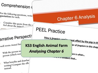 Animal Farm - Analysing Chapter 6