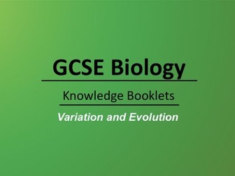 Variation and Evolution Knowledge Booklet