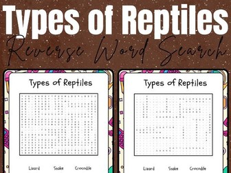 Types of Reptiles - Printable Word Reverse Search Puzzle Activity - No Prep