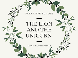 The Lion and the Unicorn Narrative 3 Weeks
