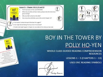 Boy in the Tower Whole Class Guided Reading comprehension resources (Lesson 1-5, Chapters 1-13)